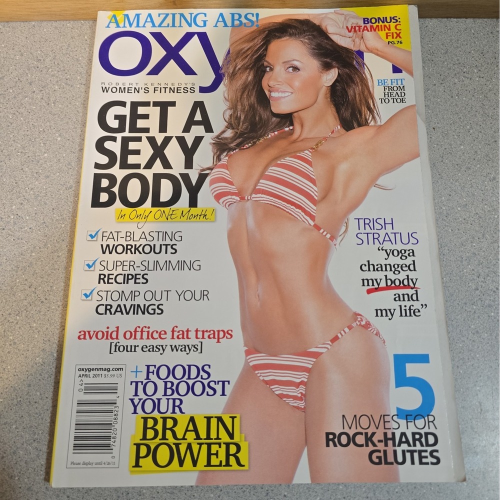 2011 April Oxygen Magazine- Trish Stratus Cover Jamie Eason Column